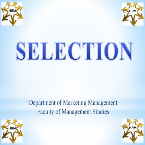 SUSL - Selection ( HRM )