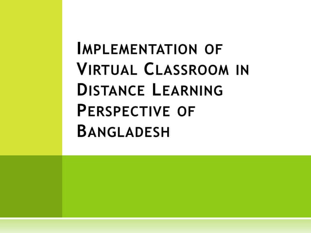 Virtual Classroom & Bangladesh Perspective