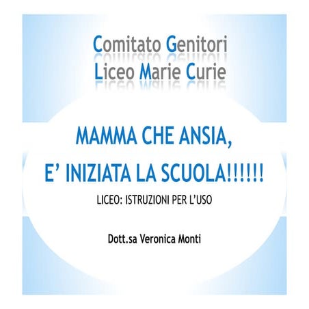 Mamma che ansia... Dott.ssa Monti