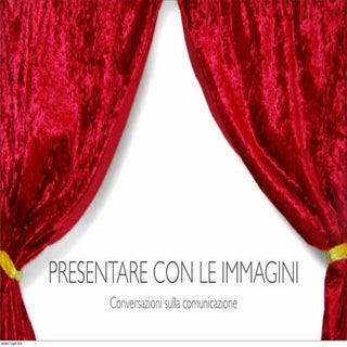 Presentare con le immagini - conver...