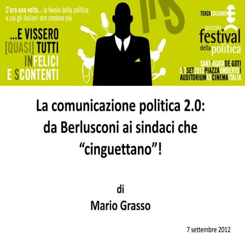 La comunicazione politica 2.0: da Berlusconi ai sindaci che "cinguettano"