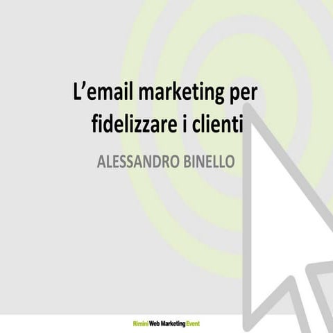 Email marketing per fidelizzare il cliente