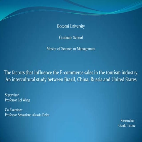 The factors that influence the E-commerce sales in the tourism industry. An i...