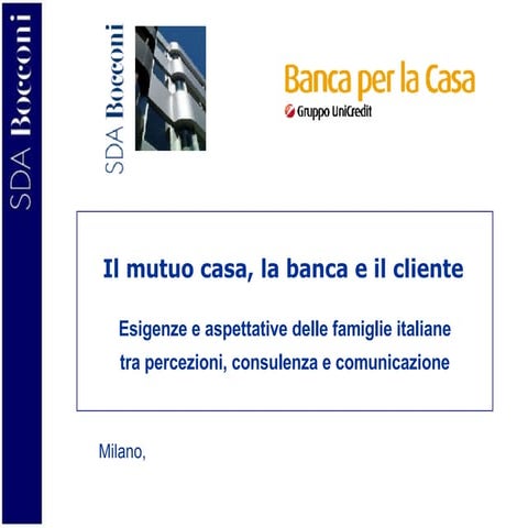 Andrea Montefusco - Il mutuo: la relazione tra Banca e Cliente