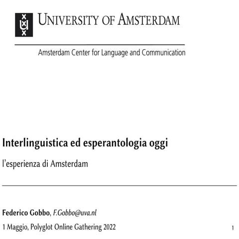 Interlinguistica ed esperantologia oggi: l’esperienza di Amsterdam