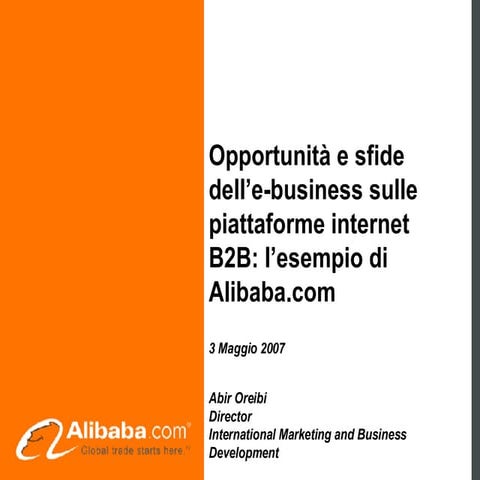 Presentazione Alibaba Meeting API Bologna 3 Maggio 2007