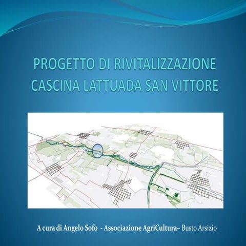 Presentazione cascina lattuada