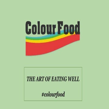 Colourfood - un'iniziativa per coniugare streetfood e cibo sano