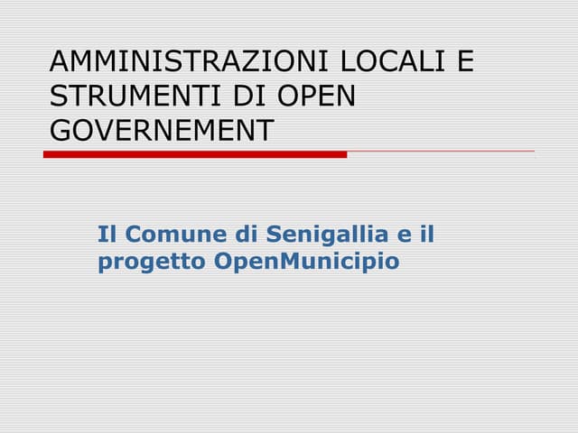 Il Comune di Senigallia e il progetto OpenMunicipio