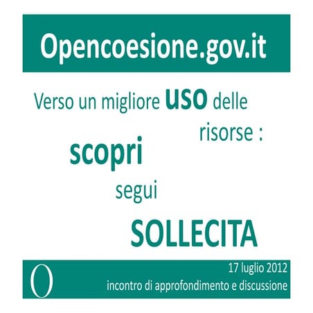 Presentazione 20120717 open_coesione_intro