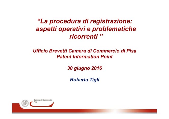R. Tigli - La procedura di registrazione: aspetti operativi e problematiche r...