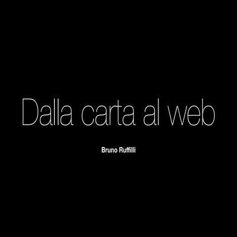 Dalla carta al web - Corso di aggiornamento professionale dell'Ordine dei Gio...
