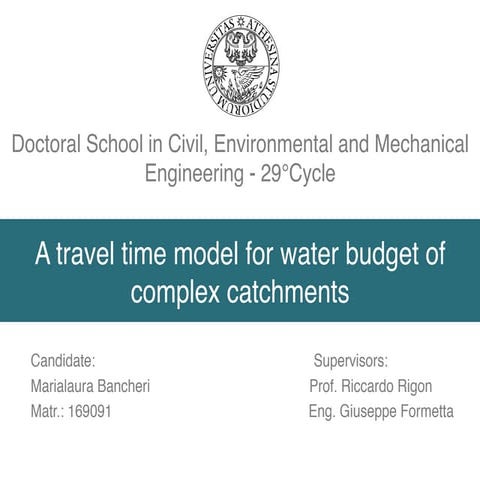 A travel time model for estimating the water budget of complex catchments