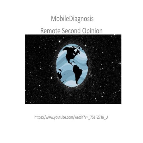 MobileDiagnosis® Project  MobileDiagnosis Model :Educating, Connecting, Netwo...