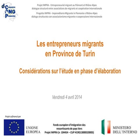 Presentazione 6 S. Pettorruso (COP) Les entrepreneurs migrants en Province de Turin