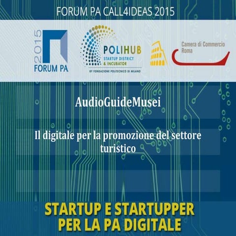 Presentazione audio guidemusei per forumpa