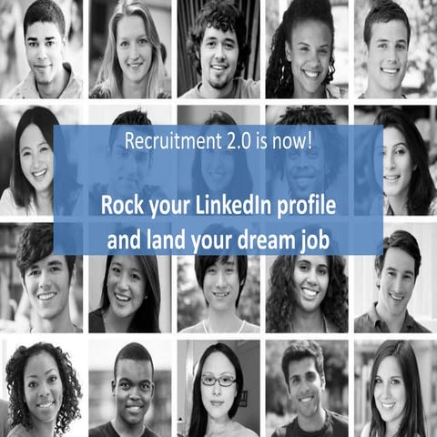 Rock your LinkedIn profile and land your dream job 