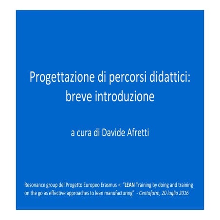 Progettazione percorsi didattici: breve introduzione