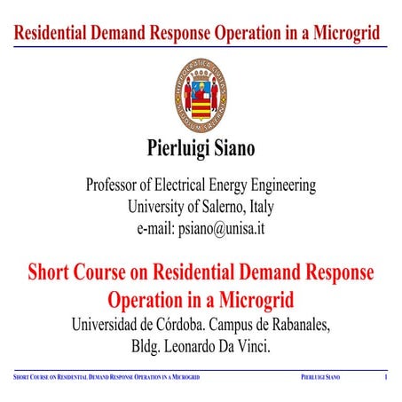 Residential Demand Response Operation in a Microgrid