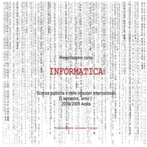 Presentazione corso di Informatica