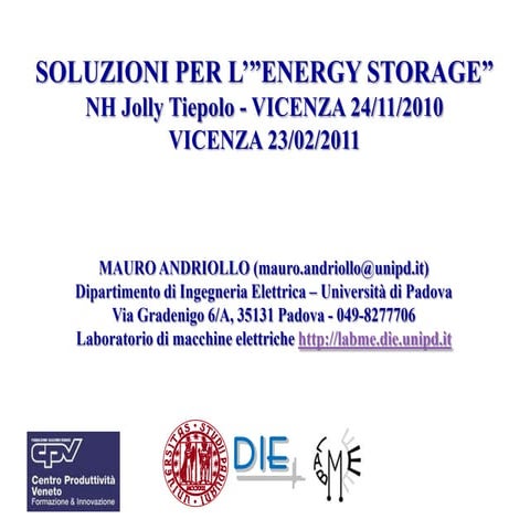 ENERGY STORAGE: sviluppi e applicazioni innovative. Il progetto Fiamm