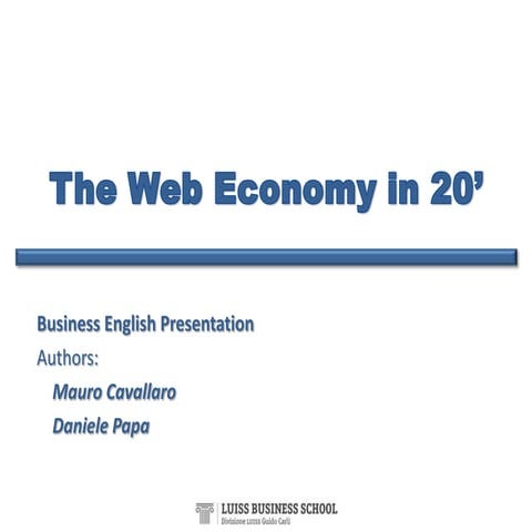 The web economy in 20 minutes