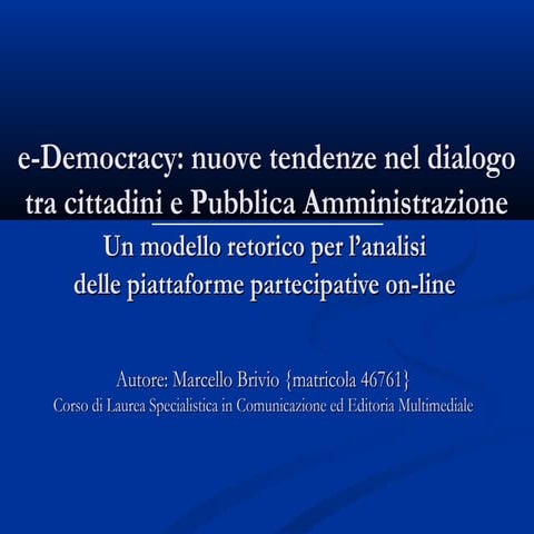Un modello retorico per l’analisi delle piattaforme partecipative on-line