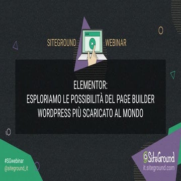 Elementor: esploriamo le possibilità del page builder più scaricato al mondo