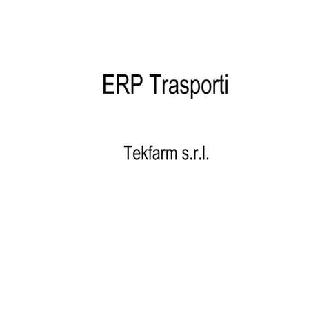Presentazione erp trasporti
