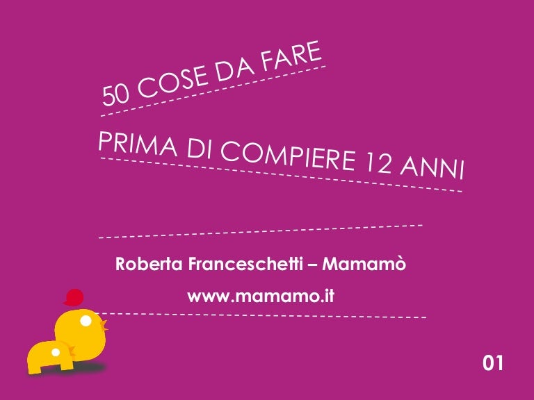 50 Cose Da Fare Prima Dei 14 Anni