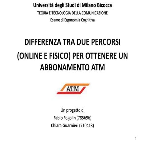 DIFFERENZA TRA DUE PERCORSI (ONLINE E FISICO) PER OTTENERE UN ABBONAMENTO ATM