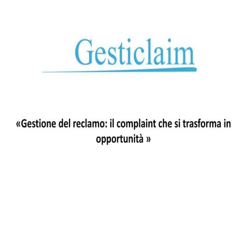 Gestione del reclamo: il complaint che si trasforma in opportunità 