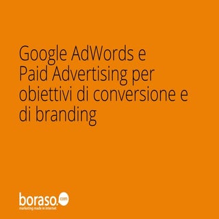 GOOGLE ADWORDS E PAID ADVERTISING P...
