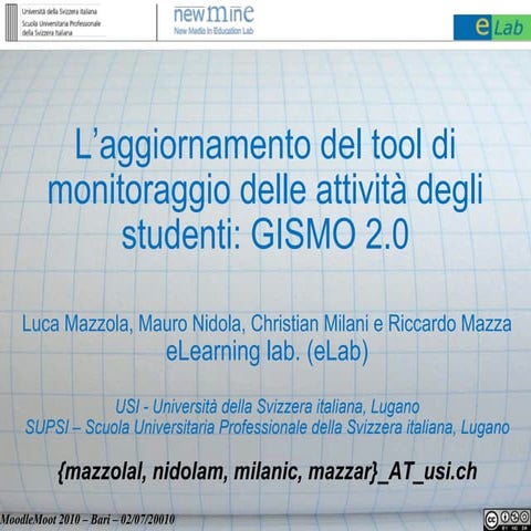 Presentazione GISMO moodlemoot2010 - Bari
