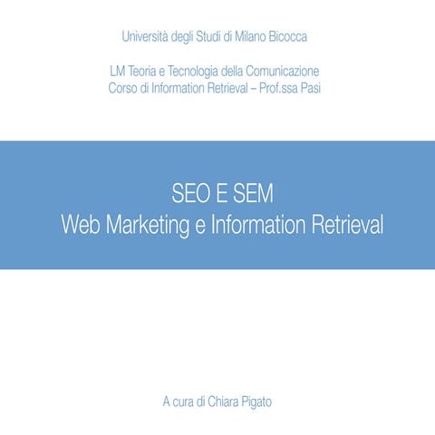 SEO & SEM - Web Marketing e Information Retrieval