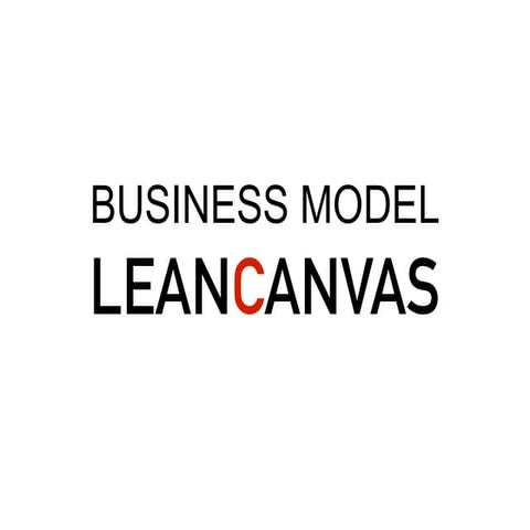 Business Model Lean Canvas 