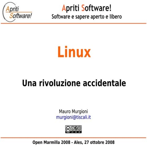 Linux, una rivoluzione accidentale