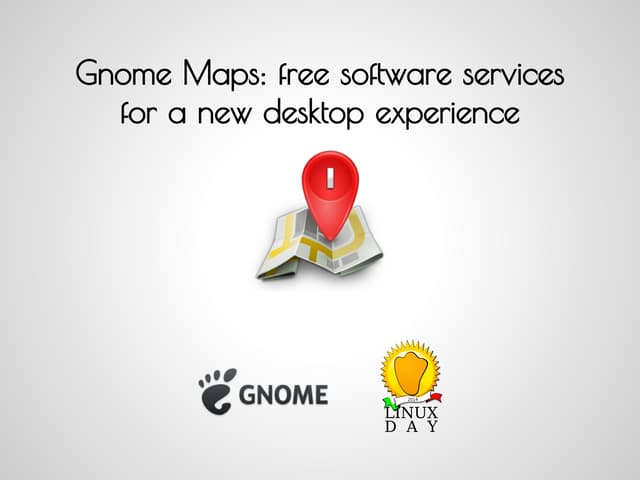 Gnome Maps: free software services for a new desktop experience