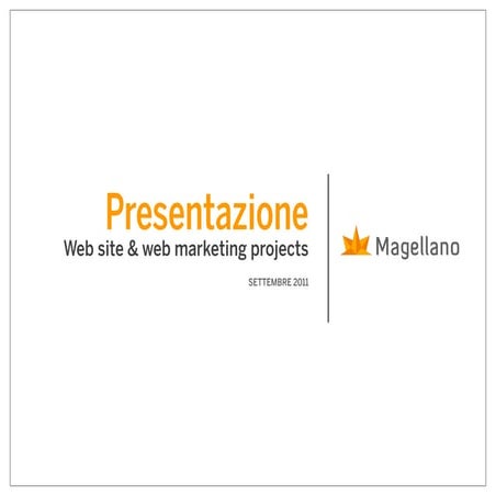 Presentazione Magellano