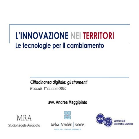 L'innovazione nei territori. Tecnologie per il cambiamento.