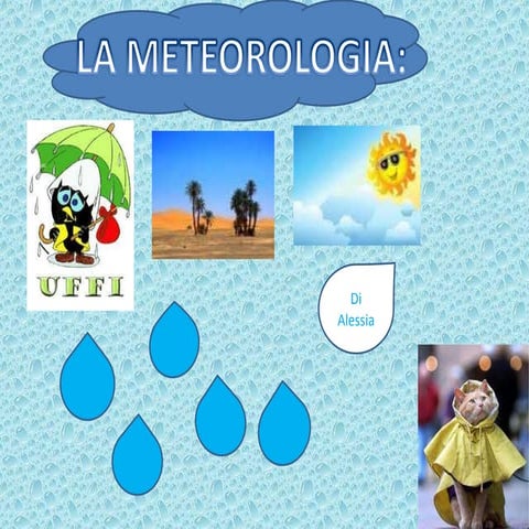 Presentazione meteorologia alessia