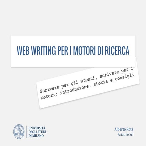 Web Writing per i motori di ricerca (e per gli utenti)