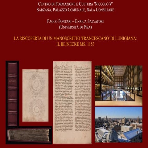 La riscoperta di un manoscritto 'francescano' di Lunigiana: il Beinecke MS 1153 