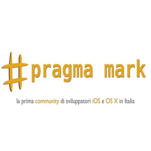 Presentazione Community Pragma Mark