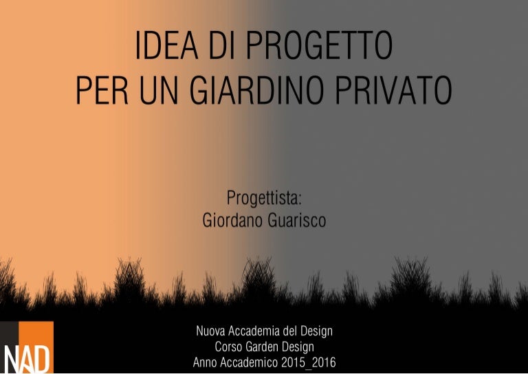 Presentazione privato esame corso garden design master level 300 ore … Nad nuova accademia del design