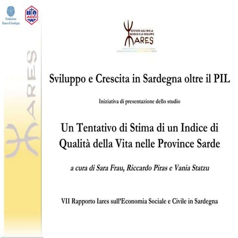 Qualità della vita in Sardegna - Un tentativo di stima di un indice di qualit...