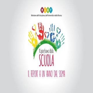 ‘Ripartiamo dalla scuola’, il repor...