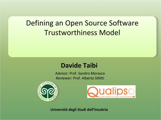 Defining an Open Source Software Trustworthiness Model 