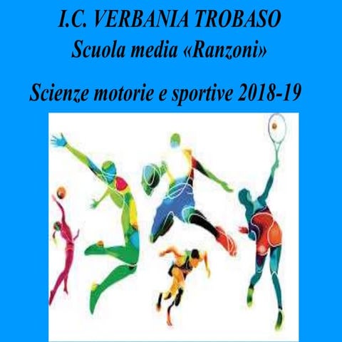 Attività Scienze motorie e sportive a.s. 2018/2019 | PPT