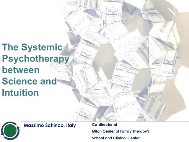 The Systemic Therapy between Science and Intuition